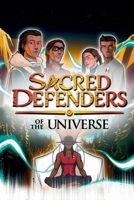 Sacred Defenders of the Universe: The Healer B0FHF76NML Book Cover