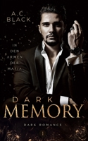 Dark Memory: In den Armen der Mafia B0989HSHFG Book Cover