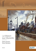 La Maison aux Myosotis 2368329706 Book Cover
