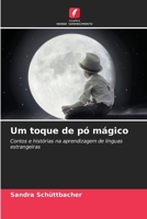 Um toque de pó mágico (Portuguese Edition) 6209509924 Book Cover
