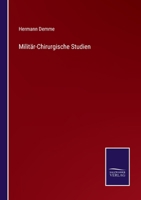 Militär-Chirurgische Studien 3375072309 Book Cover