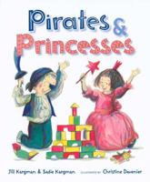 Pirates and Princesses 0525422293 Book Cover
