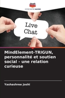 MindElement-TRIGUN, personnalité et soutien social - une relation curieuse (French Edition) 620791984X Book Cover