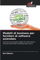 Modelli di business per fornitori di software aziendale (Italian Edition) 6208957109 Book Cover