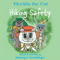 Heelda the Cat and Hiking Safety B0CDYDQJ5D Book Cover