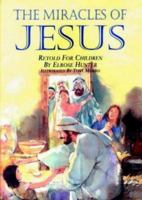 The Miracles of Jesus (Mini Book) 1859852556 Book Cover