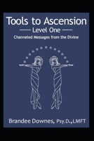 Tools to Ascension: Level One B0GT5BQ5YS Book Cover