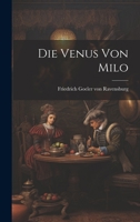 Die Venus von Milo 102211462X Book Cover