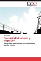 Precariedad Laboral y Migracon 3845487895 Book Cover