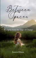 Between Spaces 9372138711 Book Cover