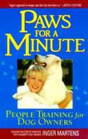 Paws for a Minute: People Training for Dog Owners 0380804786 Book Cover