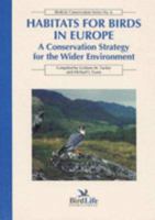 HABITATS FOR BIRDS IN EUROPE PB (Birdlife Conservation Series, Vol 6) 0946888329 Book Cover