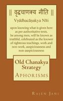 Old Chanakya Strategy: Aphorisms 1718710062 Book Cover