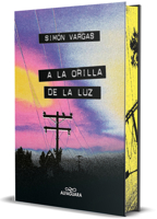 A la orilla de la luz / At the Edge of the Light (Spanish Edition) 6287778172 Book Cover