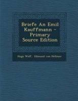 Briefe An Emil Kauffmann 0341616796 Book Cover