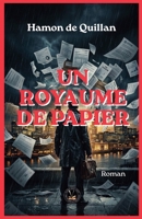 Un royaume de papier (French Edition) B0GVZZ2YJ1 Book Cover
