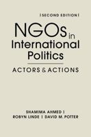 NGOs in International Politics: Actors and Actions B0F8VFDWLZ Book Cover