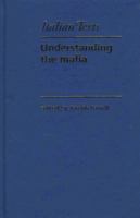 Understanding the Mafia (Manchester Italian Texts) 0719049008 Book Cover