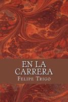En la carrera 1503232921 Book Cover
