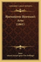 Bjornstjerne Bjornson's Arne (1861) 1161027122 Book Cover