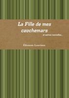 La Fille de mes cauchemars 0244966583 Book Cover