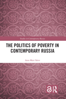 The Politics of Poverty in Contemporary Russia 0815347324 Book Cover
