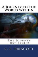 A Journey to the World Within 1523331224 Book Cover