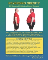 Reversing Obesity: Self-Discovered Weight-Loss Method Illustrated 0973112034 Book Cover
