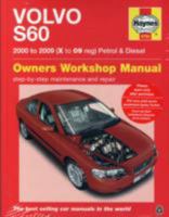 Volvo S60 Petrol and Diesel Owner's Workshop Manual: 00-09 1785212982 Book Cover