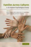 Families Across Cultures: A 30-Nation Psychological Study 0521529875 Book Cover