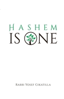 HaShem Is One - Volume 4: The Vowels of Creation 1716077419 Book Cover