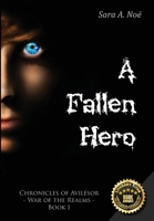 A Fallen Hero (Chronicles of Avilésor: War of the Realms #1) 1732599831 Book Cover