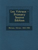 Les Vitraux 0274809397 Book Cover