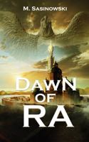 Dawn of Ra: Blood of Ra Prequel Book One 1736792628 Book Cover