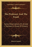 The Professor and the Fossil 101516613X Book Cover