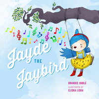 Jayde the Jaybird 1927018692 Book Cover