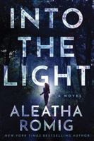 Into the Light 1503935159 Book Cover