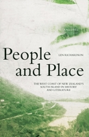 People and Place: The West Coast of New Zealand’s South Island in History and Literature 1760463442 Book Cover
