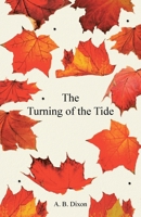 The Turning of the Tide 0228838673 Book Cover