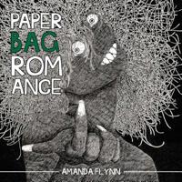 Paper Bag Romance 1087951224 Book Cover