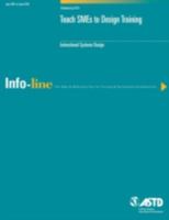 Info-line: Teach SMEs to Design Training (Info-line) 1562862723 Book Cover