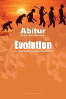 Evolution: Für Oberstufe, Klausuren und Abitur (Laubscher Oberstufenwissen – Biologie) (German Edition) 3912740054 Book Cover