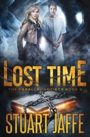 Lost Time (Parallel Society) B0851MJLN9 Book Cover