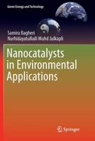 Nanocatalysts in Environmental Applications 3319695568 Book Cover