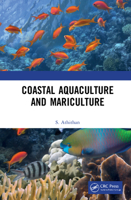Coastal Aquaculture and Mariculture 0367693674 Book Cover