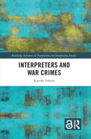 Interpreters and War Crimes 0367557509 Book Cover