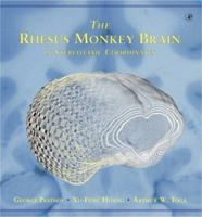 The Rhesus Monkey Brain in Stereotaxic Coordinates 0123582555 Book Cover