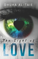 The Sight of Love 1788306899 Book Cover