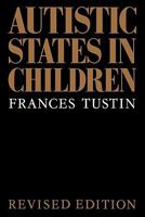 Autistic States in Children 0415081297 Book Cover