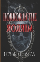 Horror In The Mirror B0DRDKS87B Book Cover